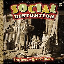 220px-Social_Distortion_-_Hard_Times_and_Nursery_Rhymes_cover.jpg