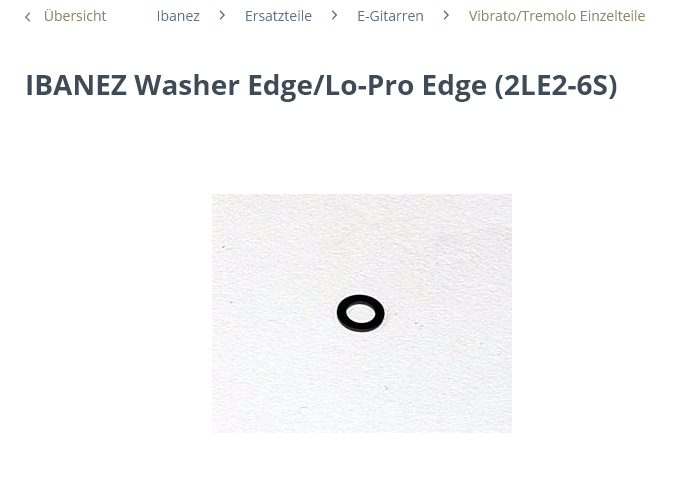 2024-01-18 10_02_07-IBANEZ Washer Edge_Lo-Pro Edge (2LE2-6S) _ Vibrato_Tremolo Einzelteile _ E...png