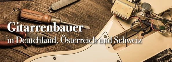 Gitarrenbauer Liste