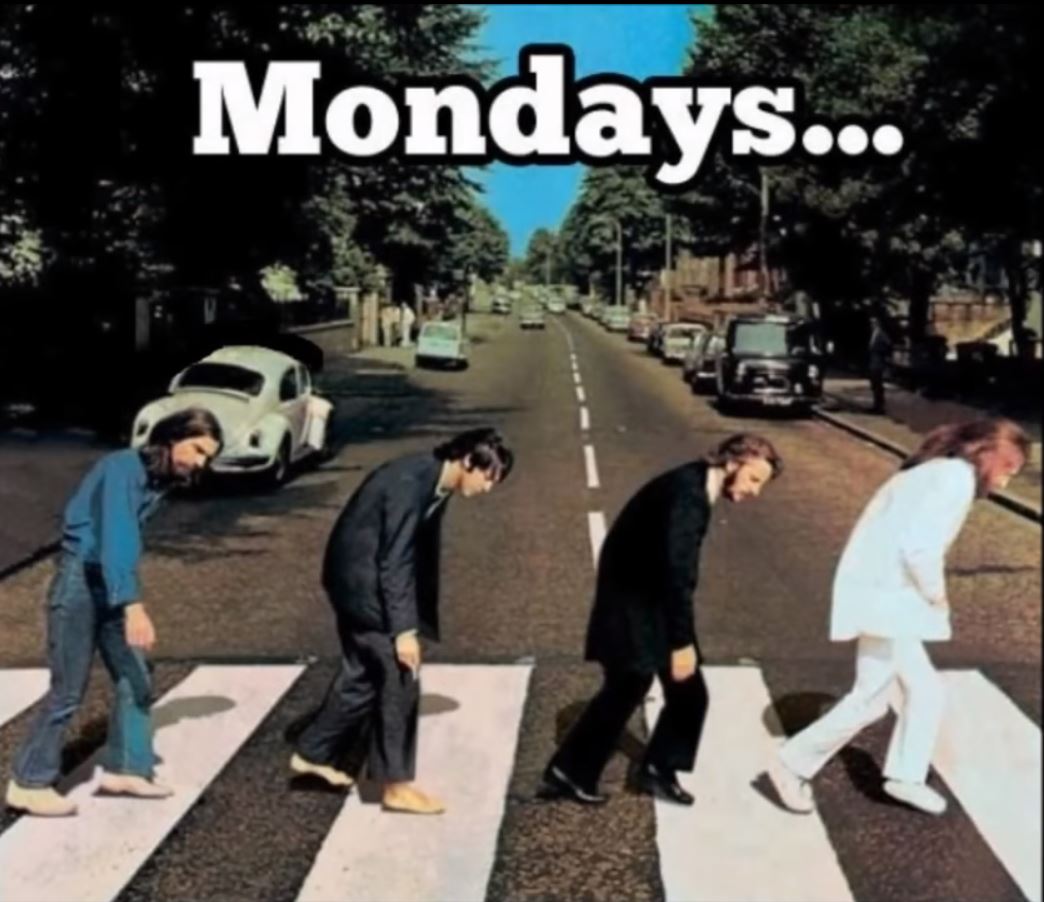 Mondays.JPG