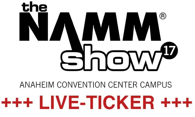 NAMM 2017: Der MB Live-Ticker 