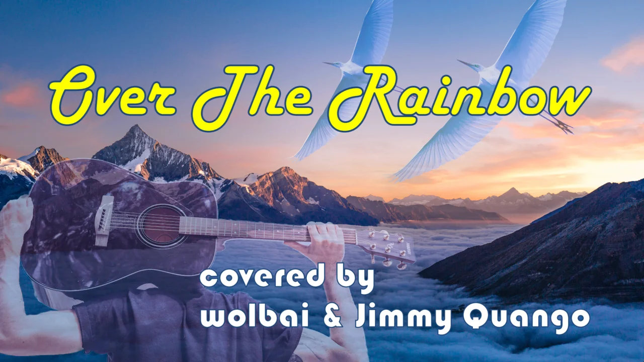 Over The Rainbow (Thumb - YouTube Querformat).webp