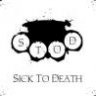 SickToDeath