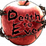 Death to Eve