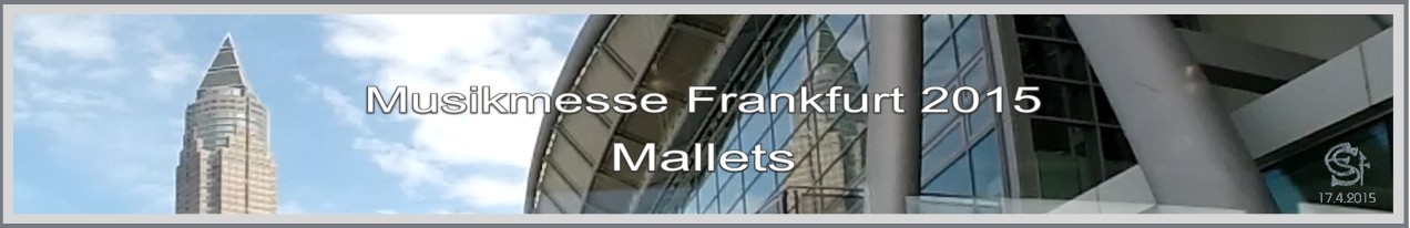 00259 0102a Musikmesse2015 Banner Mallets
