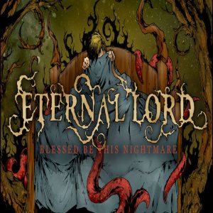 21034_eternal_lord_blessed_be_this_nightmare.jpg