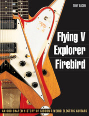 backbeatbooks_FlyingV_Explorer_Firebird_thumb.jpg
