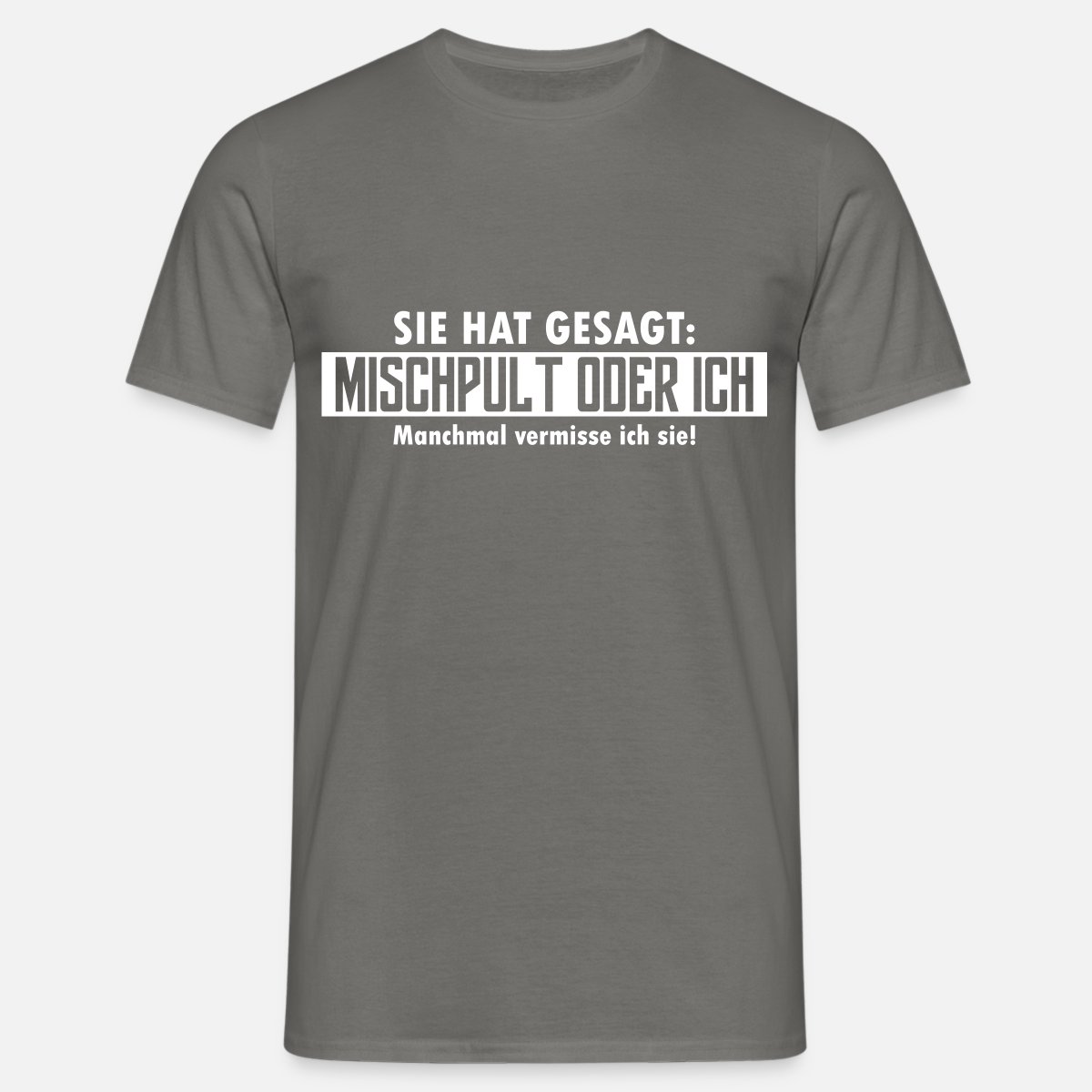 mischpult-oder-ich-maenner-t-shirt.jpg