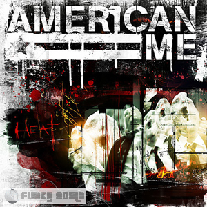 American_Me-Heat.JPG