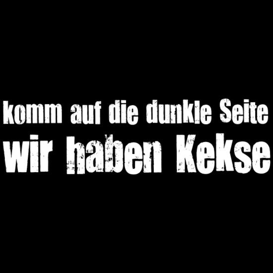 komm-auf-die-dunkle-seite-wir-haben-kekse-macht-maenner-t-shirt.jpg
